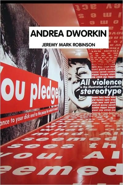 Cover for Jeremy Mark Robinson · Andrea Dworkin (Taschenbuch) [2nd edition] (2008)