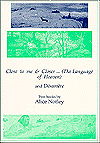 Cover for Alice Notley · Close to Me &amp; Closer...(the Language of Heaven) and Desamere (Taschenbuch) (1995)