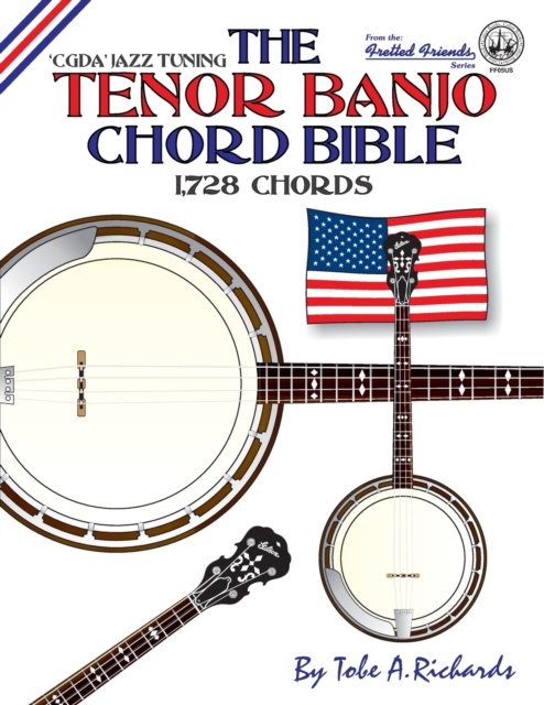 Cover for Tobe A Richards · The Tenor Banjo Chord Bible (Paperback Bog) (2016)