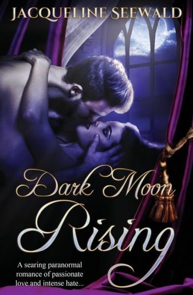 Cover for Jacqueline Seewald · Dark Moon Rising (Taschenbuch) (2015)