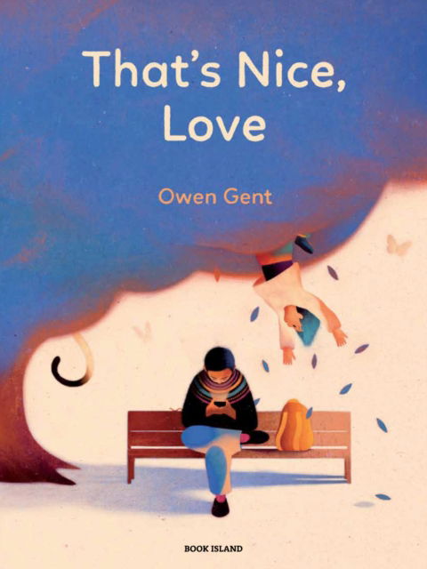 Cover for Owen Gent · That's Nice, Love (Inbunden Bok) (2022)