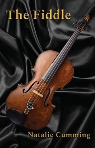 Cover for Natalie Cumming · The Fiddle (Paperback Book) (2018)