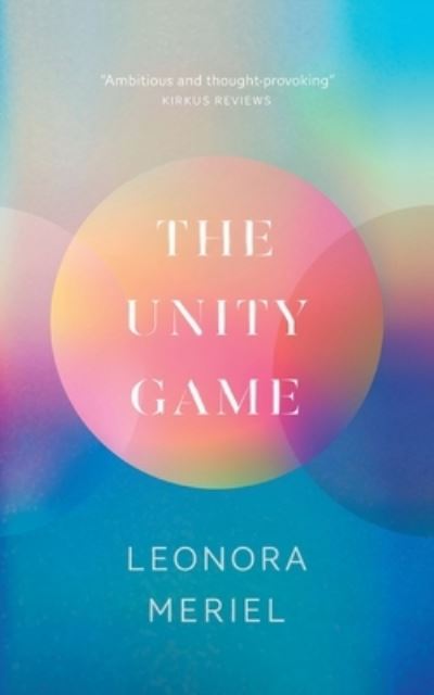 Cover for Leonora Meriel · Unity Game (Book) (2022)