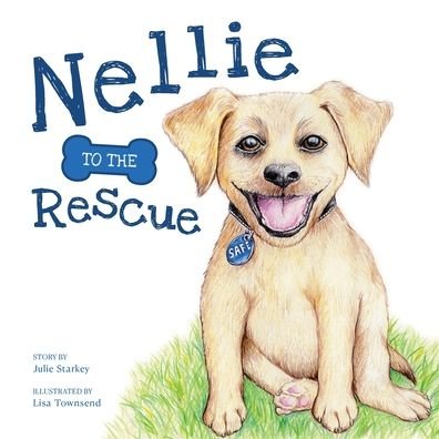 Cover for Julie Starkey · Nellie to the Rescue (Paperback Book) (2022)