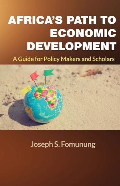 Cover for Joseph S Fomunung · Africa's Path to Economic Development (Taschenbuch) (2018)