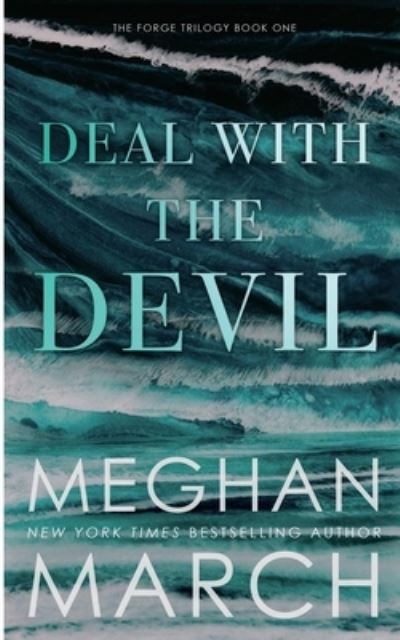 Cover for Meghan March · Deal with the Devil (Paperback Book) (2018)