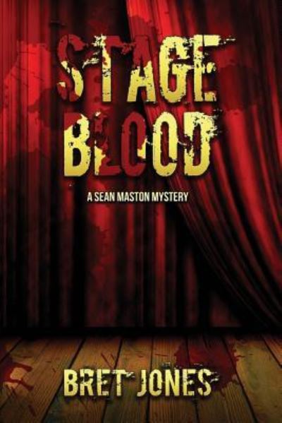 Cover for Bret Jones · Stage Blood (Paperback Book) (2017)