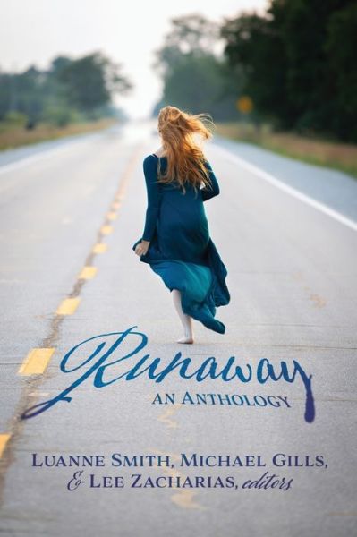 Cover for Luanne Smith · Runaway: An Anthology (Paperback Book) (2020)