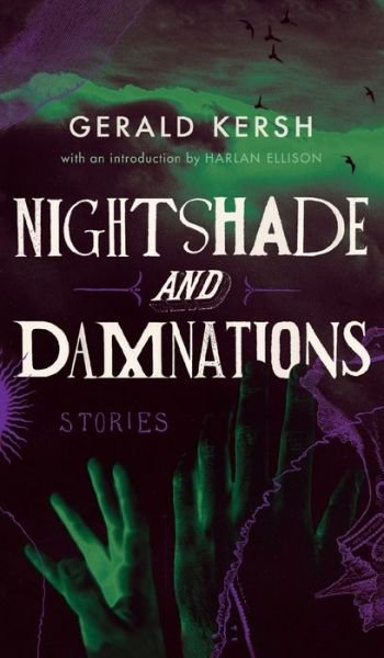 Cover for Gerald Kersh · Nightshade and Damnations (Valancourt 20th Century Classics) (Inbunden Bok) (2019)