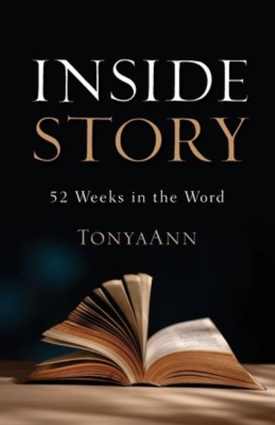 Cover for Tonyaann Pember · Inside Story: 52 Weeks in the Word (Paperback Book) (2021)