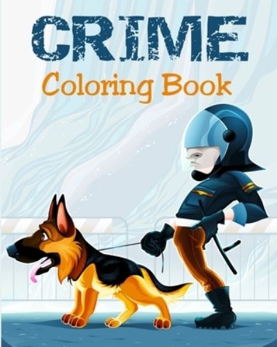 Cover for Alex Dee · Coloring Book - Crime (Paperback Book) (2017)