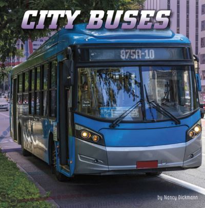 Cover for Nancy Dickmann · City Buses (Paperback Book) (2021)