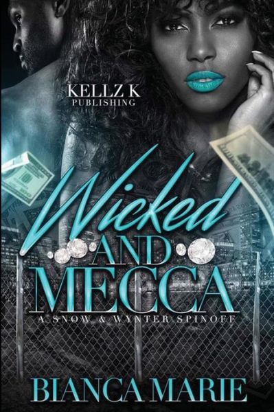 Cover for Bianca Marie · Wicked and Mecca (Taschenbuch) (2017)