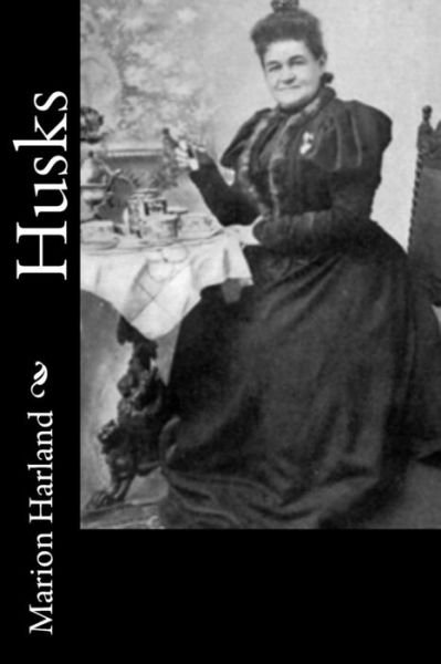 Cover for Marion Harland · Husks (Paperback Book) (2017)
