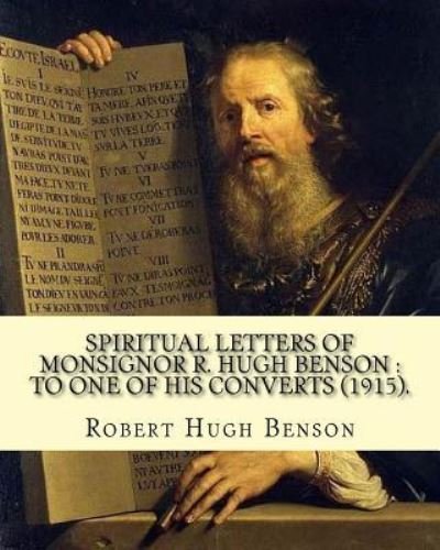 Cover for Msgr Robert Hugh Benson · Spiritual letters of Monsignor R. Hugh Benson (Pocketbok) (2017)
