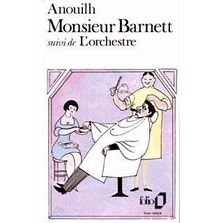Cover for Jean Anouilh · Monsieur Barnett Orche (Folio) (French Edition) (Taschenbuch) [French edition] (1982)