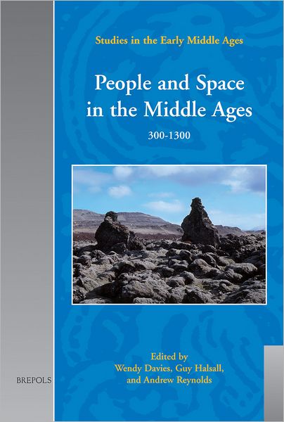 Cover for Andrew Reynolds · People and Space in the Middle Ages, 300-1300 (Studies in the Early Middle Ages) (Hardcover Book) (2006)