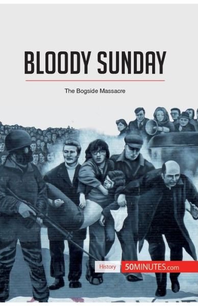 Cover for 50minutes · Bloody Sunday (Paperback Book) (2017)