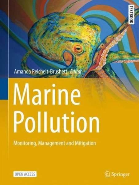 Cover for Marine Pollution – Monitoring, Management and Mitigation - Springer Textbooks in Earth Sciences, Geography and Environment (Hardcover bog) [1st ed. 2023 edition] (2023)