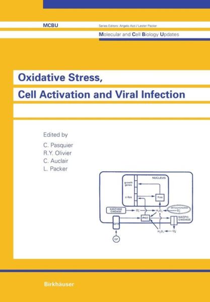 Cover for C. Pasquier · Oxidative Stress, Cell Activation and Viral Infection - Molecular and Cell Biology Updates (Paperback Book) [Softcover reprint of the original 1st ed. 1994 edition] (2012)