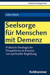 Cover for Stuck · Seelsorge für Menschen mit Demenz (Book) (2020)