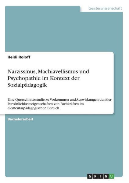 Cover for Roloff · Narzissmus, Machiavellismus und (Book)
