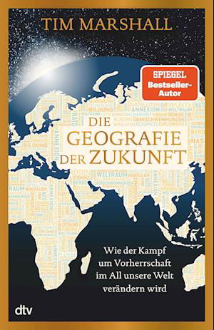 Cover for Tim Marshall · Die Geografie der Zukunft (Bog) (2023)
