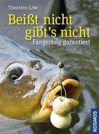 Cover for Löw · Beißt nicht - gibts nicht (Buch)