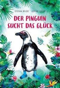 Cover for Beuse · Der Pinguin sucht das Glück (Book)