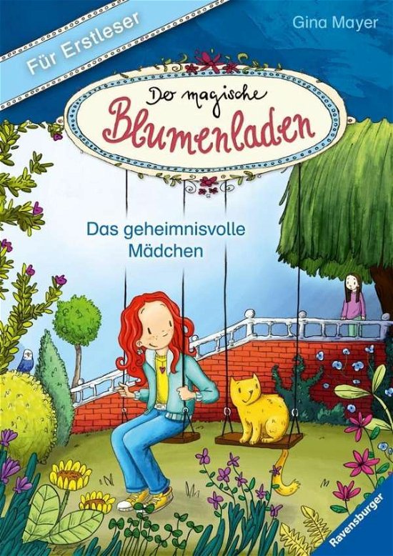 Cover for Gina Mayer · Der magische Blumenladen für Erstleser, Band 2: Das geheimnisvolle Mädchen (Leketøy)