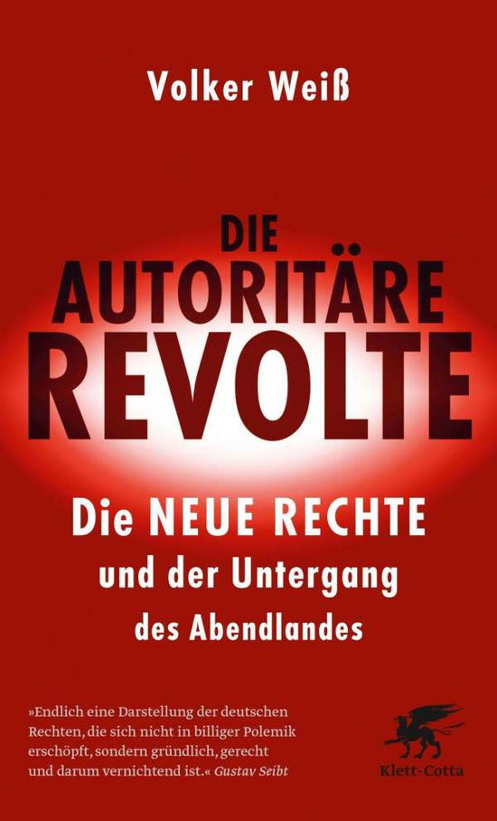 Cover for Weiß · Die autoritäre Revolte (Buch)