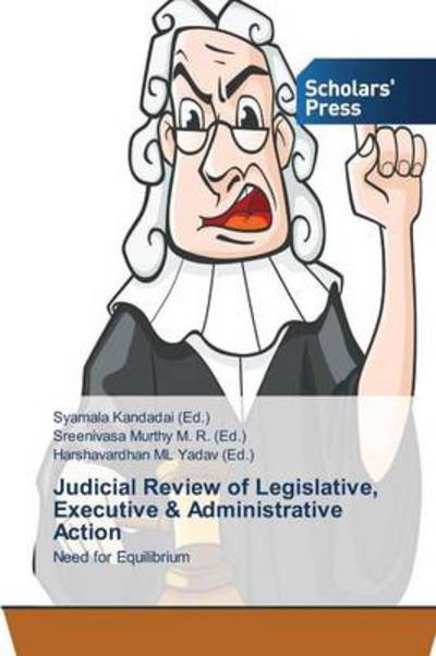 Cover for Kandadai Syamala · Judicial Review of Legislative, Executive &amp; Administrative Action (Pocketbok) (2014)