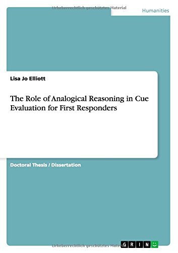 Cover for Lisa Jo Elliott · The Role of Analogical Reasoning in Cue Evaluation for First Responders (Pocketbok) (2014)