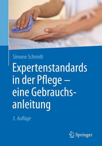 Cover for Simone Schmidt · Expertenstandards in der Pflege - eine Gebrauchsanleitung (Paperback Book) (2015)