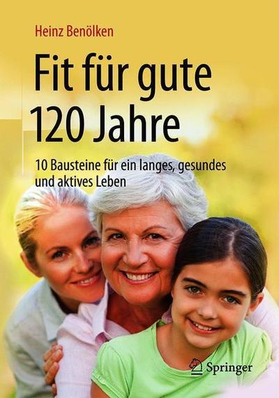 Cover for Benolken · Fit Fur Gute 120 Jahre (Book) (2019)