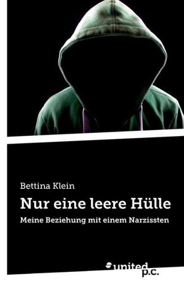 Cover for Klein · Nur eine leere Hülle (Book) (2019)