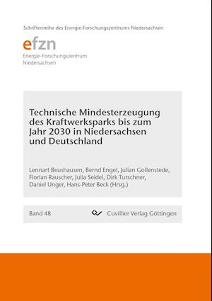 Cover for Hans-Peter Beck · Technische Mindesterzeugung des Kraftwerksparks bis zum Jahr 2030 in Niedersachsen und Deutschland (Paperback Book) (2017)