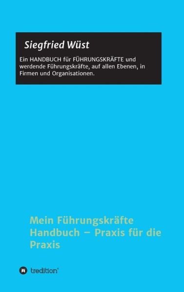 Cover for Wüst · Mein Führungskräfte Handbuch - Pra (Book) (2019)