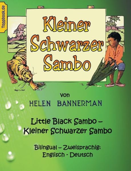 Cover for Helen Bannerman · Kleiner Schwarzer Sambo - Little Black Sambo: Bilingual - Zweisprachig: Englisch - Deutsch (Paperback Bog) (2020)