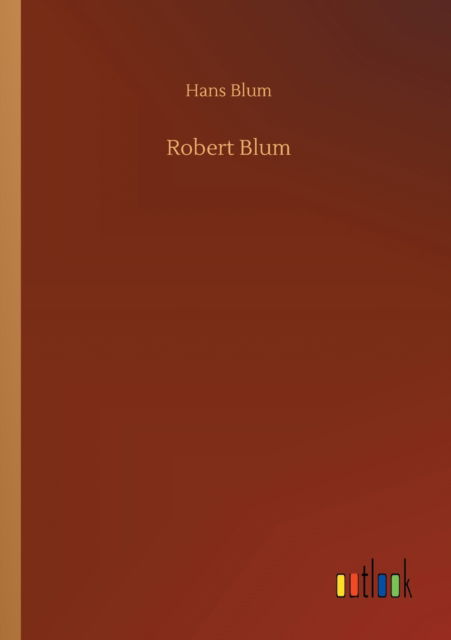 Cover for Hans Blum · Robert Blum (Paperback Book) (2020)