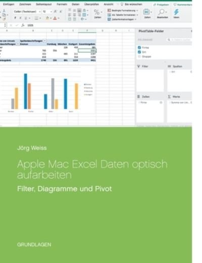 Apple Mac Excel Daten optisch auf - Weiss - Other -  - 9783752640267 - January 13, 2021