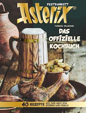 Cover for Thibaud Villanova · Asterix Festbankett (Gebundenes Buch) (2021)