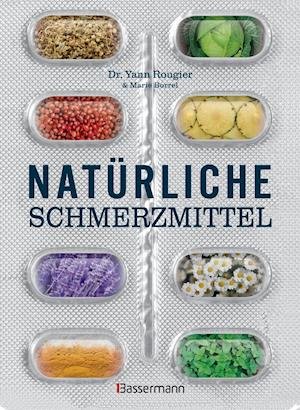 Cover for Rougier · Natürliche Schmerzmittel (Bog)