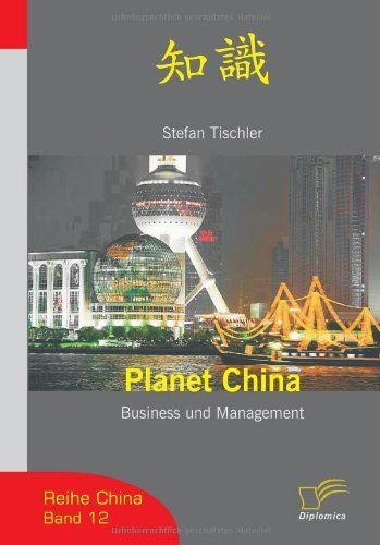 Cover for Stefan Tischler · Planet China: Business and Management (Paperback Book) [German edition] (2007)