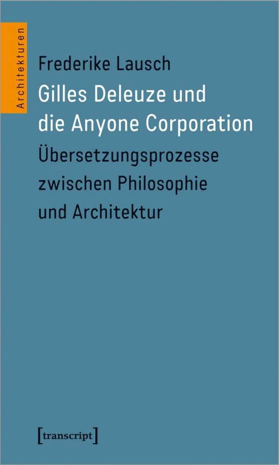 Cover for Lausch · Gilles Deleuze und die Anyone Co (Book)