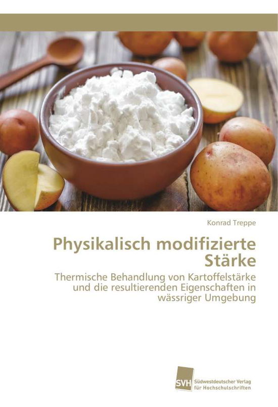 Cover for Treppe · Physikalisch modifizierte Stärke (Book)