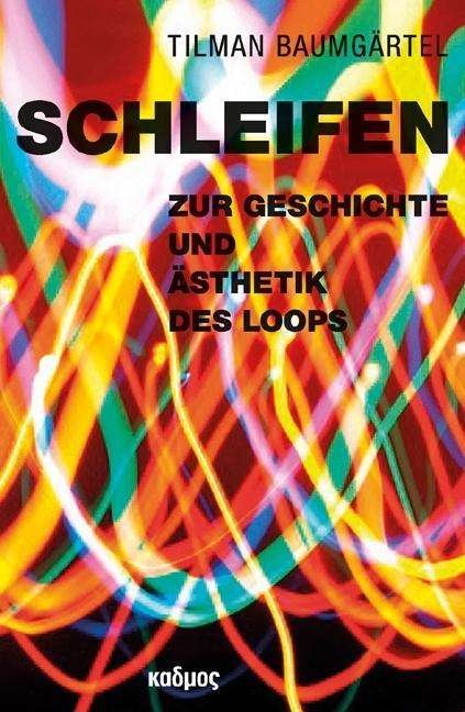 Cover for Baumgärtel · Schleifen (Bog)