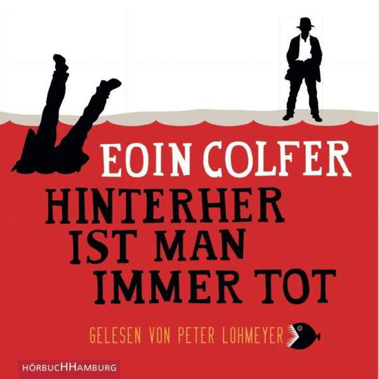 Cover for Colfer · Colfer:hinterher Ist Man Immer Tot, (CD)