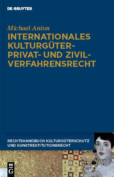 Cover for Michael Anton · Internationales Kulturguterprivat- Und Zivilverfahrensrecht (Michael Anton: Hand (Book) (2010)