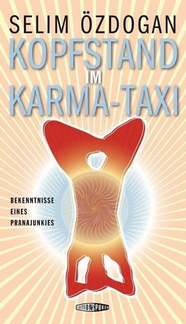 Cover for Özdogan · Kopfstand im Karma-Taxi (Buch)